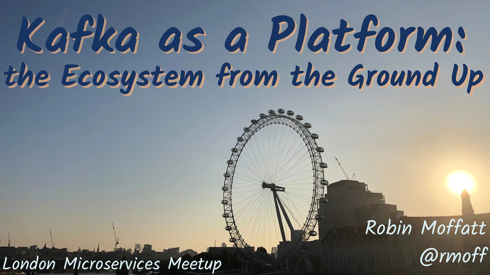 Kafka as a Platform: the Ecosystem from the Ground Up