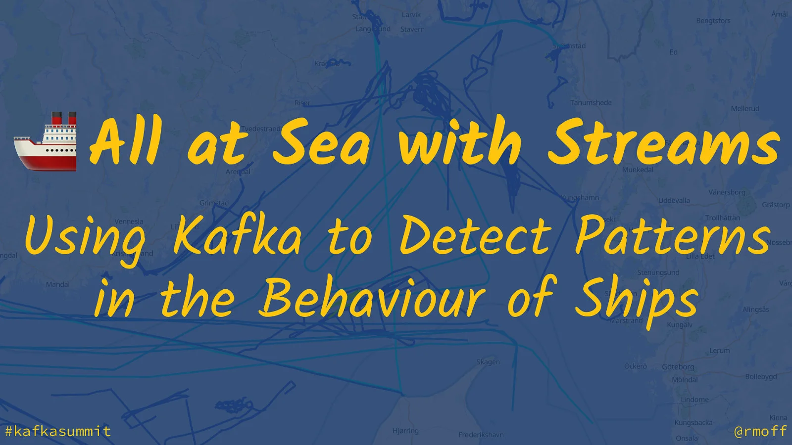 🚢 All at Sea with Streams - Using Kafka to Detect Patterns  in the Behaviour of Ships