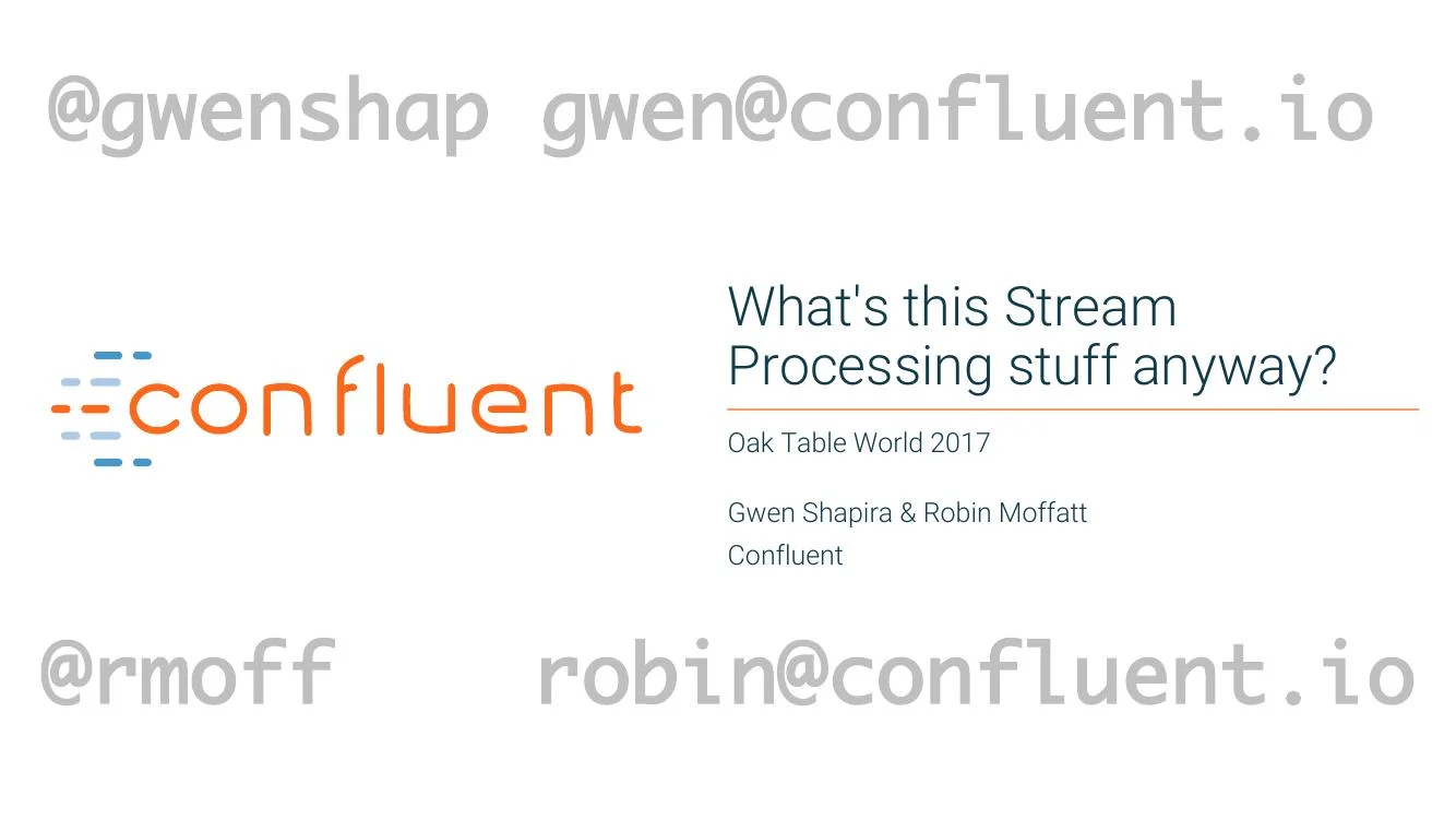What's this Stream Processing stuff anyway?